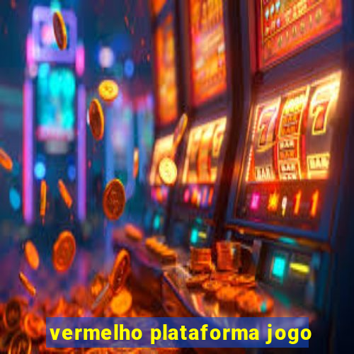 vermelho plataforma jogo